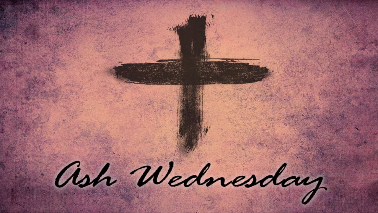 Ash Wednesday